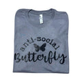 Anti-Social Butterfly t-shirt - Womenswear casual unisex T-shirt  - funny graphic tees 