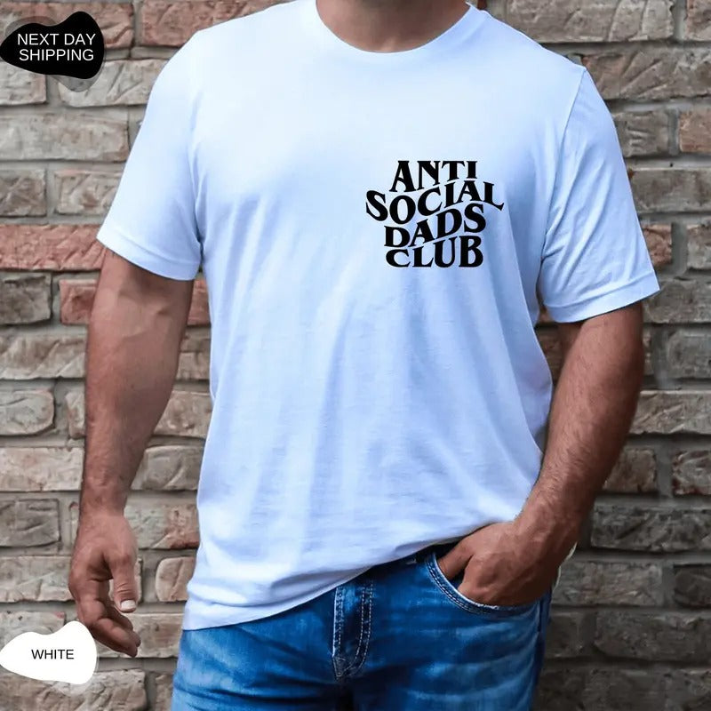 Anti Socials Dads Club Dad Shirt Gift For Dad Anti Social Dads Dada Shirt Daddy Shirt Gift For Husband Gift For Him Dad...