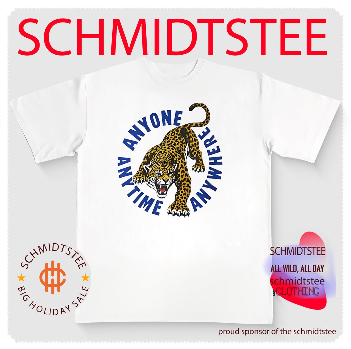 Anyone anywhere anytime tiger shirt