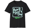 April Fools Day T-shirt SD Hoodie, Sweatshirt | PureTeeCo.com
