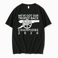 Arsenal Weve Got Our Trophy Back Champions 2026 Tshirts Sweater Hoodie Jpg