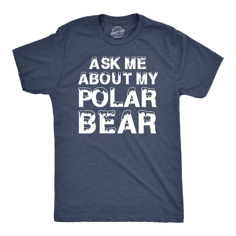 Ask Me About My Polar Bear T Shirt Funny Zoo Animal Flip Up Tee Mens Funny T Shirts Cool Vintage Fashion T-Shirt Gift...