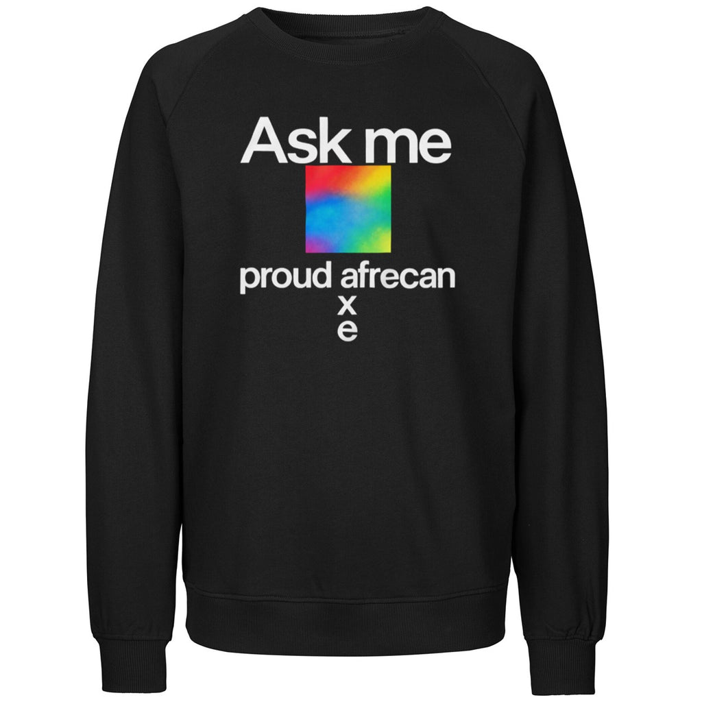 Ask Me Proud Afrecan Xe Shirt