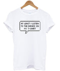 At Least I Listen To The Bands On My T-Shirt Hoodie, Sweatshirt | PureTeeCo.com