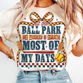At The Ballpark Is Where I Spend Most Of My Days T-Shirt, Retro Softball Mom T-Shirt, Softball Baseball Coquette Funny...