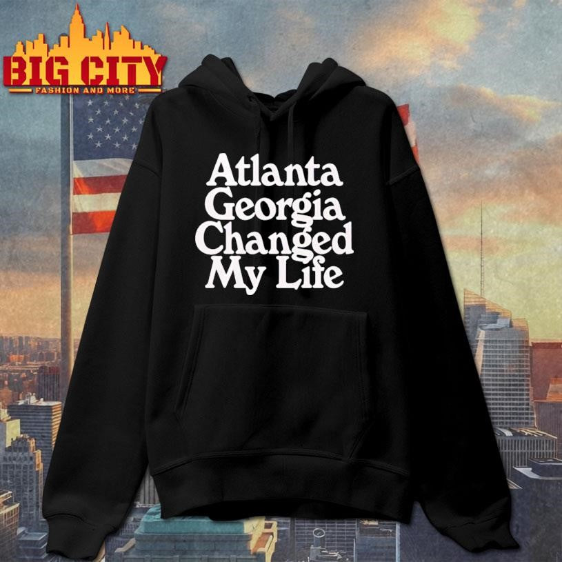 Atlanta Georgia Changed My Life Shirt
