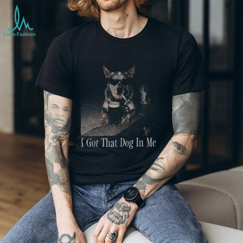 Australian Cattle Dog Beer Smoker Funny Quote Shirt