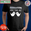 Awesome Feel The Joy ugly Christmas shirt
