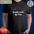Awesome It only beats for Pau. shirt