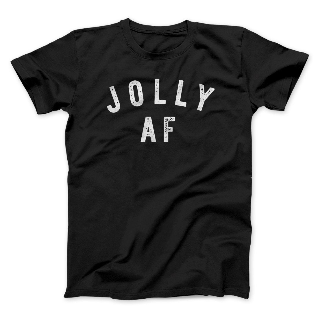 Jolly AF Men/Unisex T-Shirt Hoodie, Sweatshirt | PureTeeCo.com (Image 3)