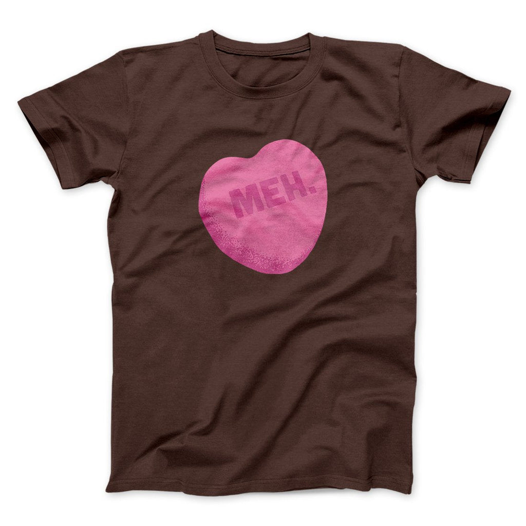 Meh. Candy Heart Funny Men/Unisex T-Shirt Hoodie, Sweatshirt | PureTeeCo.com (Image 4)