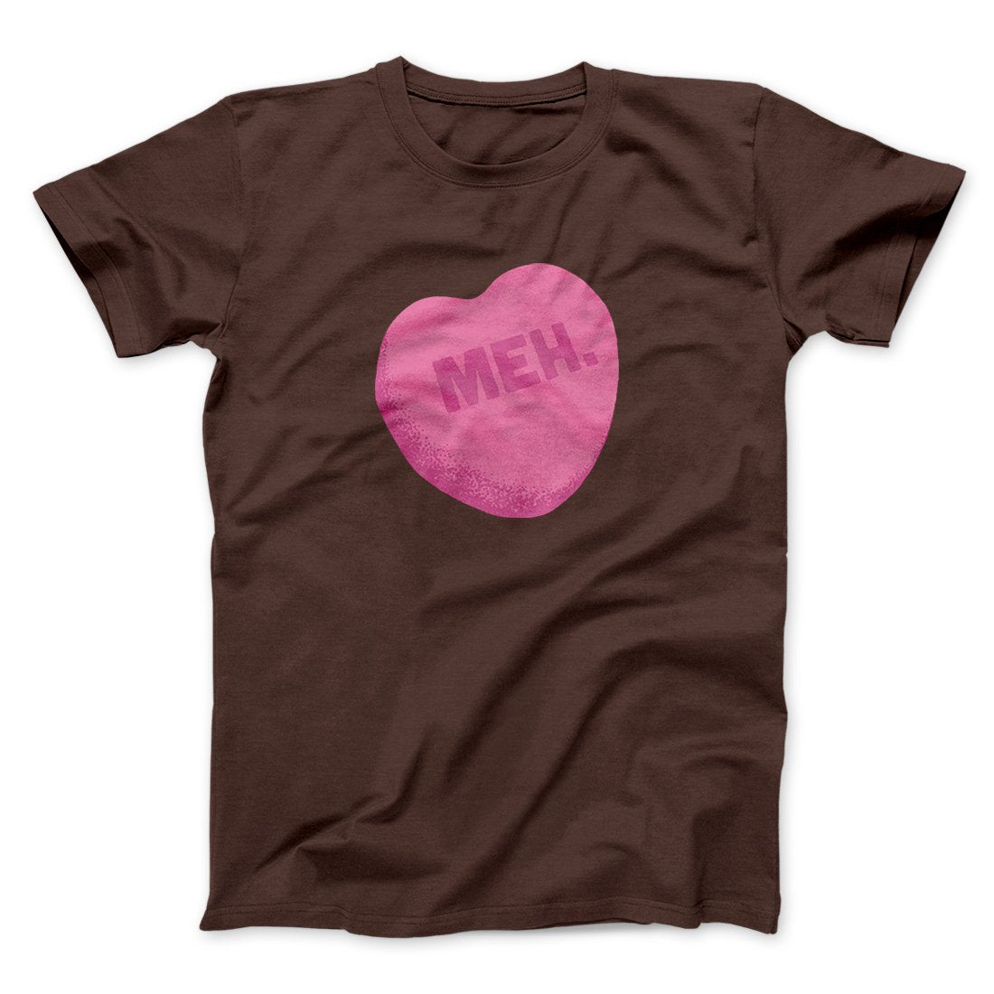 Meh. Candy Heart Funny Men/Unisex T-Shirt Hoodie, Sweatshirt | PureTeeCo.com (Image 4)