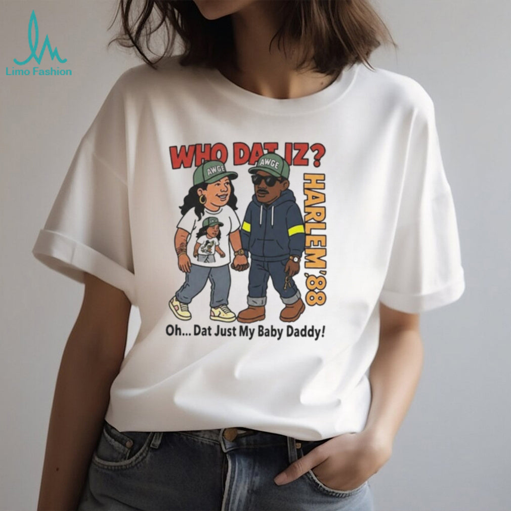 BTS J hope Harlem 88 AWGE who dat iz oh dat just my baby daddy shirt