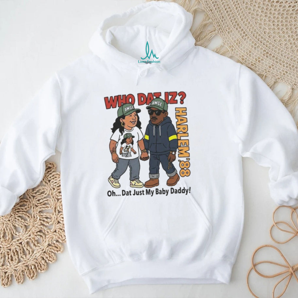 BTS J hope Harlem 88 AWGE who dat iz oh dat just my baby daddy shirt