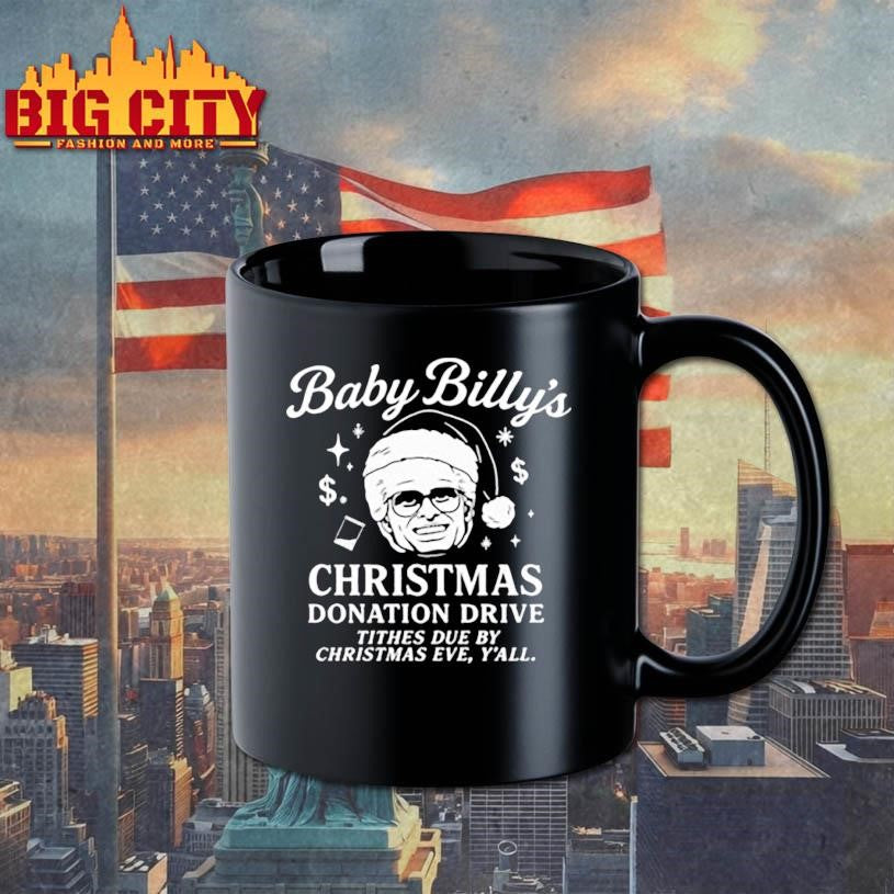 Baby Billy’s Christmas donation drive tithes due by Christmas eve shirt