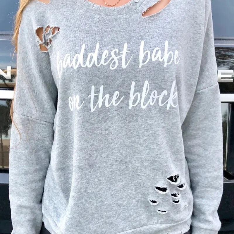 Baddest Babe On The Block Pullover T-Shirts, Hoodie, Sweatshirt | PureTeeCo.com