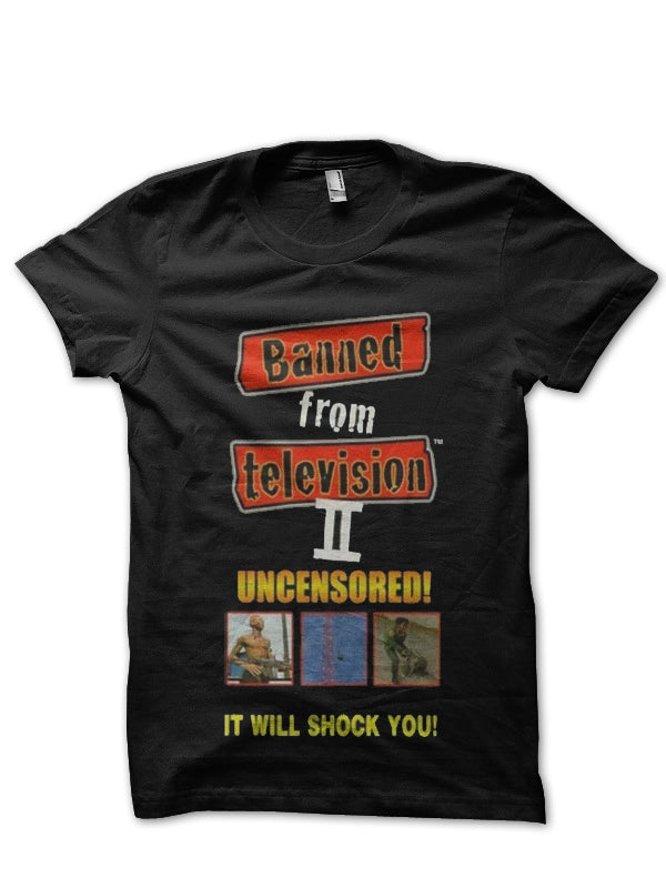 Banned From Television T-Shirt Style004 Hoodie, Sweatshirt | PureTeeCo.com