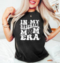 Baseball Mom Era Sweatshirt and Shirt, Baseball Mom Era Shirt, Game Day Woman Baseball Shirt, Baseball Mama Sweatshirt,...