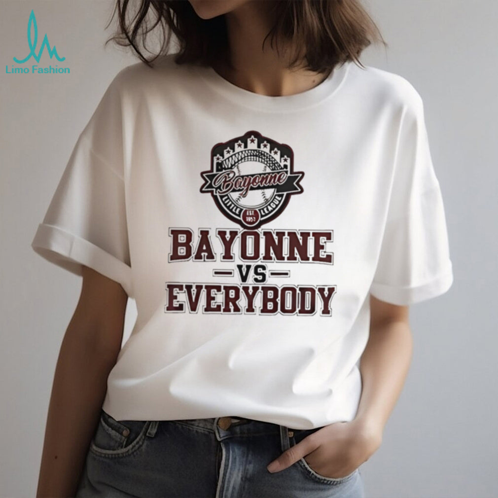 Bayonne Little League Bayonne Vs Everybody 2026 graphic shirt