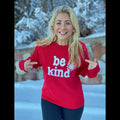 Be Kind Red Sweatshirt T-Shirts, Hoodie | PureTeeCo.com