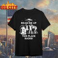 Beam Me Up This Place Sucks Robin Buckley shirt