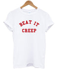 Beat It Creep T-Shirt Hoodie, Sweatshirt | PureTeeCo.com