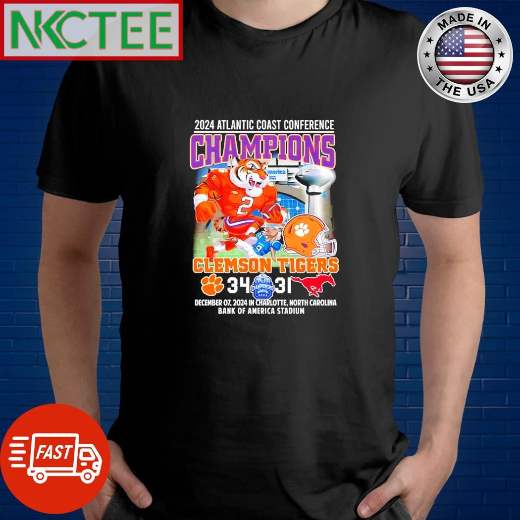 Best 2024 Atlantic Coast Conference Champions Clemson Tigers 34 31 Clemson Tigers vs SMU Mustangs shirt