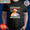 Best All I Want For Christmas is Rafe Cameron ugly shirt