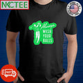 Best Always wash your balls golf shirt