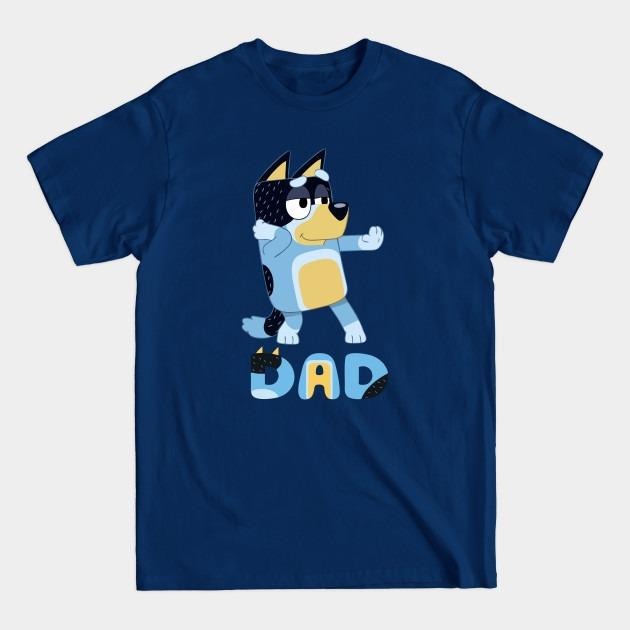 Best Bluey Dad - Bluey Dad - T-Shirt Hoodie, Sweatshirt | PureTeeCo.com