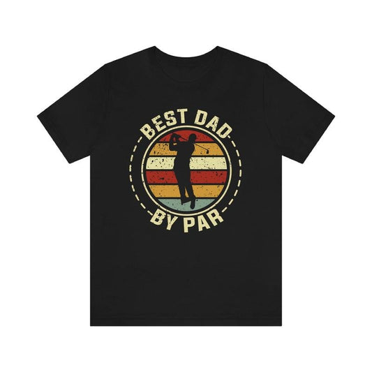 Best Dad By Par Shirt Dad Golf Tshirt Retro Dad Golf Shirt Gift Tshirt For Dad Golf Themed Dad Shirt Golf Lover Dad Shirt  sweater and hoodie