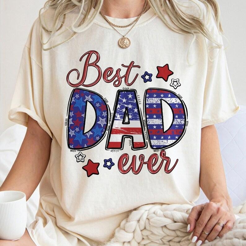 Best Dad Ever , American Dad , American Papa , US Flag Dad 4th Of July T-Shirts, Hoodie, Sweatshirt | PureTeeCo.com