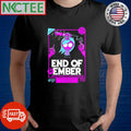 Best End of Ember Chainsaw cartoon horror shirt