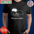 Best He’s just modular Manta paint shirt
