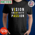 Best I eat ass Vision creativity passion shirt