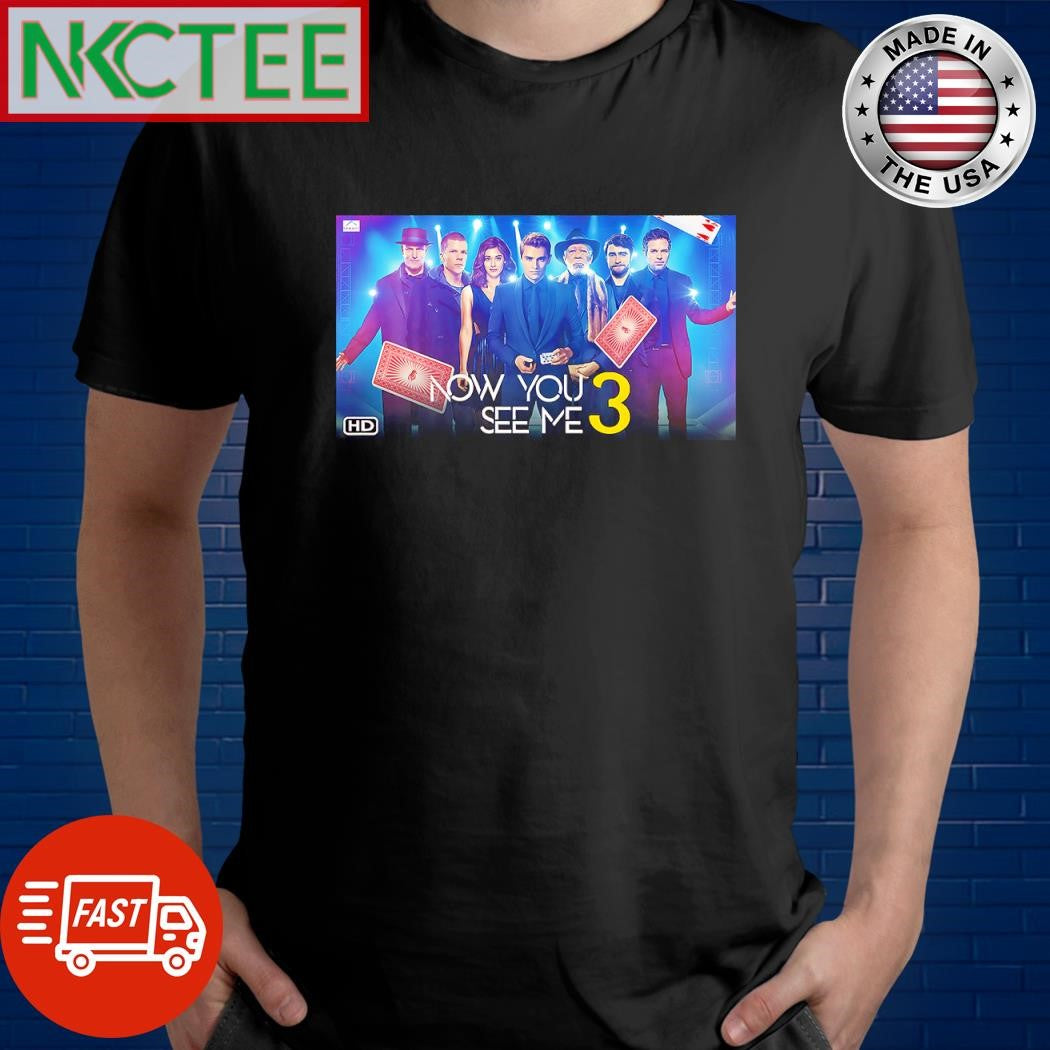 Best Now You See Me 3 shirt
