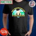 Best Ooh This Sounds Like It Could Be Fun South Park shirt