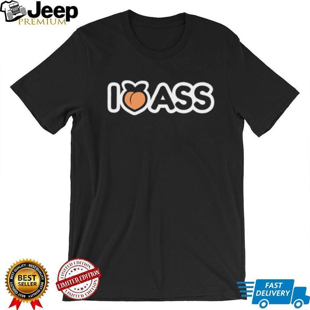 I peach ass graphic shirt