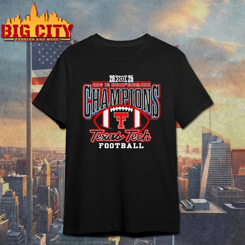 Big 12 Conference Champions Texas Tech Red Raiders Shirt