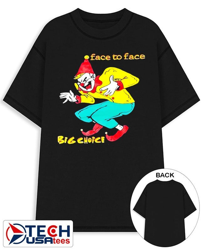 Big Choice face to face shirt