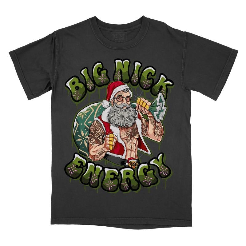 Big Nick Energy- Comfort Colors Graphic Tee Casual Clothes Casual Clothes Hoodie, Sweatshirt | PureTeeCo.com