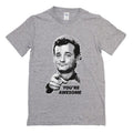 Bill Murray You’re Awesome T Shirt Hoodie, Sweatshirt | PureTeeCo.com