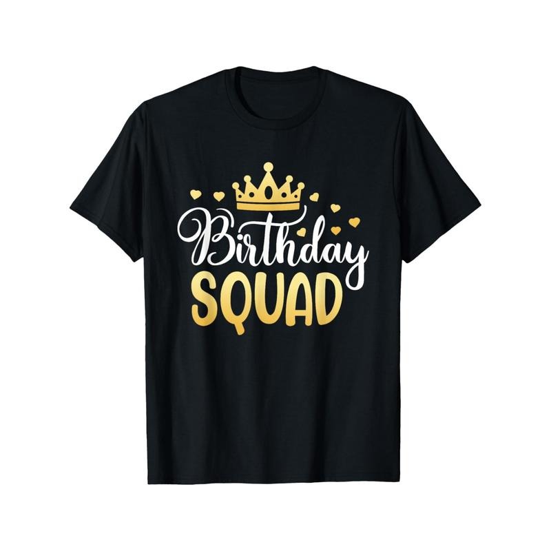 Birthday Squad Crew Neck T-Shirt, 100% Cotton, Medium Stretch, Geometric Pattern, Regular Fit, Short Sleeve, Knit Fabric,...