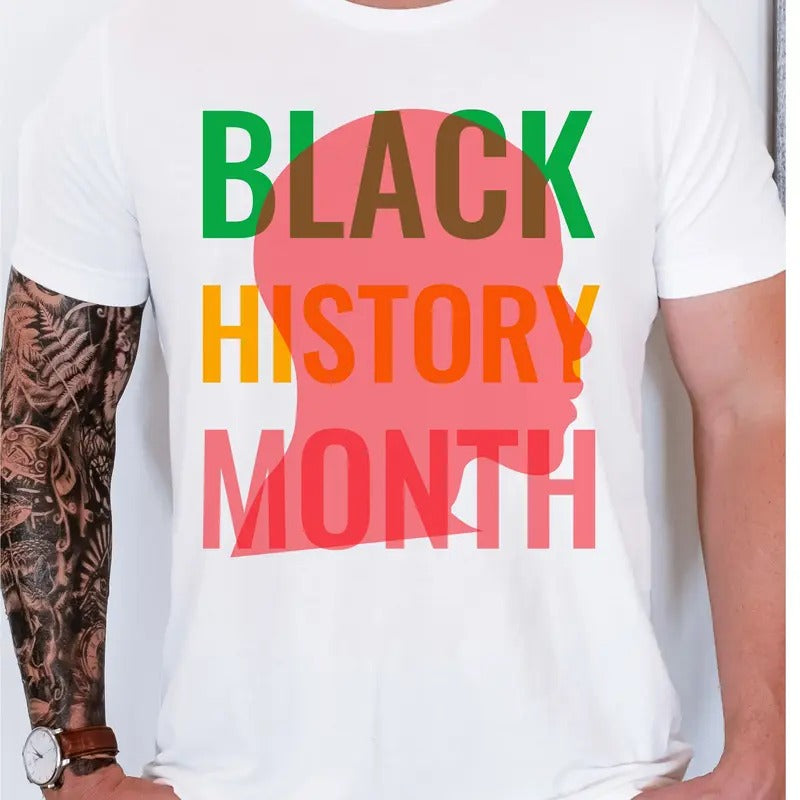 Black History T-Shirt, Black History Awareness Shirt, Black Bride Tee, Proud Of Black History Tee, Black Leaders Shirt,...