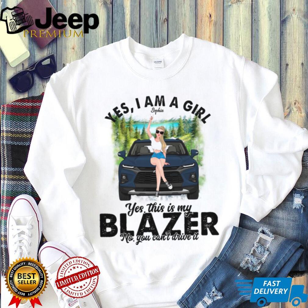 Blazer Car Girl Vehicle Lover Custom Shirt