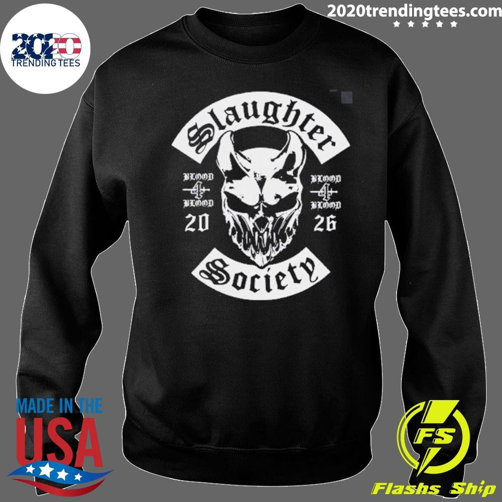 Blood 4 Blood On May 6 2026 Slaughter Society Shirt