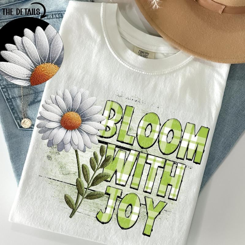Bloom with Joy DTF Transfers - THIS IS NOT A SHIRT Hoodie, Sweatshirt | PureTeeCo.com