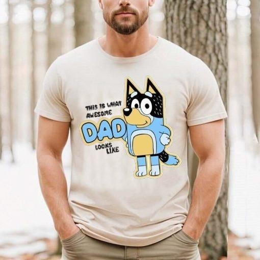 Bluey And Bandit This Is What Awesome Dad Looks Like Shirt Hoodie, Sweatshirt | PureTeeCo.com