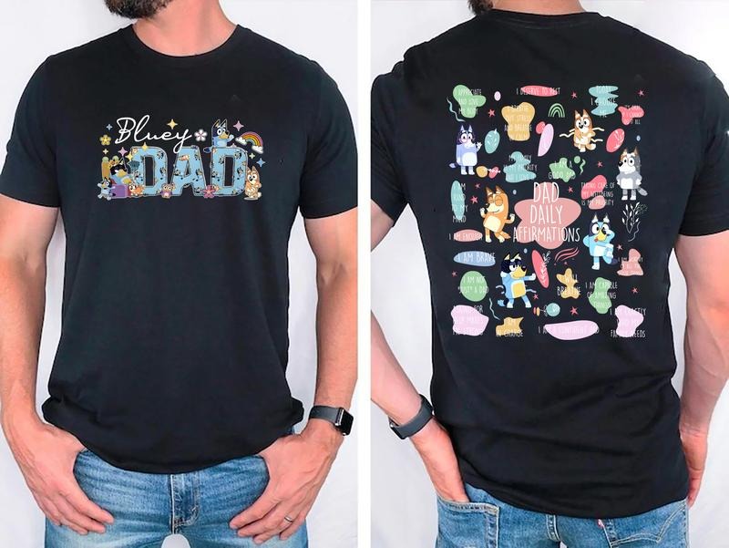 Bluey Dad Shirt, Bandit Cool Dad Club Tshirt, Dad Daily Affirmation Sweatshirt, Bluey Father's Day Shirt, Dad Birthday...