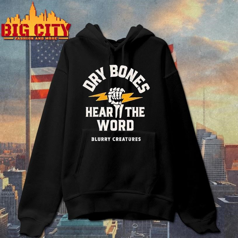 Blurry Creatures Dry Bones Hear The Word Shirt